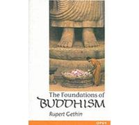 Rupert Gethin The Foundations of Buddhism (Tascabile) OPUS
