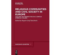 Rupert Graf Strachwi Religious Communities and Civil Society in Euro (Tascabile)