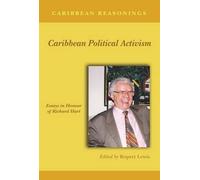 Rupert Lewis Caribbean Political Activism (Tascabile)