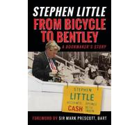 Rupert Mackeson From Bicycle to Bentley, A Bookmaker's Story (Copertina rigida)
