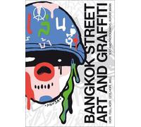 Rupert Mann Bangkok Street Art and Graffiti (Tascabile)