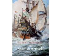 Rupert Matthews The Spanish Armada (Tascabile)