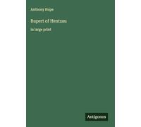 Rupert of Hentzau: in large print