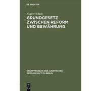 Rupert Scholz Grundgesetz zwischen Reform und Bewährung (Copertina rigida)