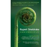 Rupert Sheldrake A New Science of Life (Tascabile)