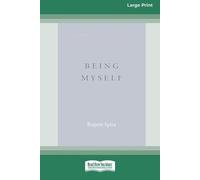Rupert Spira Being Myself (Large Print 16 Pt Edition) (Tascabile)