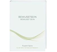 Rupert Spira Ta BEWUSSTSEIN: BEWUSST SEIN: Die Essenz der Med (Copertina rigida)