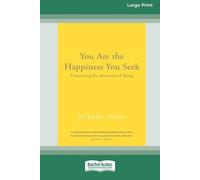 Rupert Spira You Are the Happiness You Seek (Tascabile)