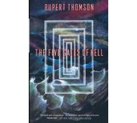 Rupert Thomson The Five Gates of Hell (Tascabile)