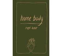 Rupi Kaur Home Body (Copertina rigida)