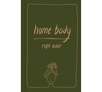 Rupi Kaur Home Body (Copertina rigida)