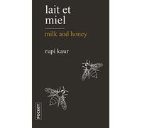 Rupi Kaur Lait et miel/Milk and honey (Tascabile)