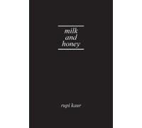 Rupi Kaur Milk and Honey (Copertina rigida)
