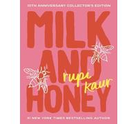 Rupi Kaur Milk and Honey (Copertina rigida)