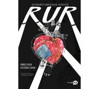 RUR ROSSUM'S UNIVERSAL ROBOTS - Capek Karel - 2022 - Miraggi Edizioni