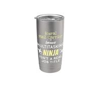 Rural Mail Carrier As Multitasking Ninja Isn't A Job Title Bicchiere termico in acciaio inox doppia parete