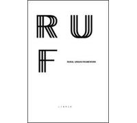 Rural urban framework. Ediz. bilingue