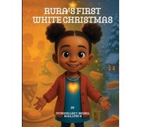 Rura's First White Christmas