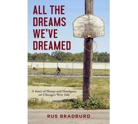 Rus Bradburd All the Dreams We've Dreamed (Tascabile)