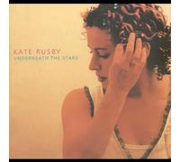 Rusby, Kate - Underneath The Stars
