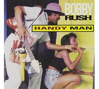 Rush, Bobby - Handy Man