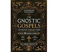 Rush Nilson The Gnostic Gospels Ultimate Collection - LARGE PRINT (Tascabile)