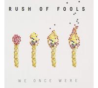 Rush of Fools We Once Were (CD)