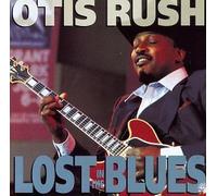 Rush, Otis - Lost in the Blues by Rush, Otis (1991) Audio CD