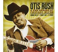 Rush,Otis & the Heroes - Stand the Test of Time