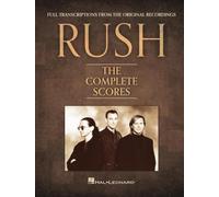 Rush - The Complete Scores : Deluxe Hardcover Book with Protective Slip Case