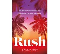 Rush: The hottest and most addictive debut Formula 1 spicy novel you won’t want