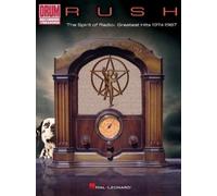 Rush - The Spirit of Radio:Greatest Hits 1974-1987 (Tascabile)