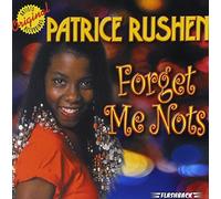 Rushen Patrice - Forget Me Nots