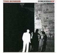 Rushes, the - Corners Ep [7" VINYL]