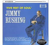 Rushing, Jimmy - Five Feet of Soul