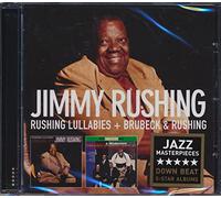 Rushing Jimmy - Rushing Lullabies+Brubeck & Rushing