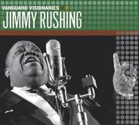 Rushing, Jimmy - Vanguard Visionaries