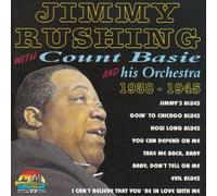 Rushing,Jimmy - with Count Basie 1938-45