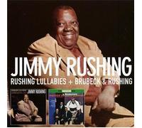 Rushing Lullabies / Brubeck & Rushing - Jimmy Rushing by Jimmy Rushing (2010-12-14)