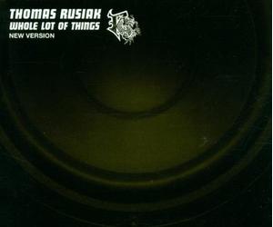 Rusiak,Thomas - Whole Lot of Things