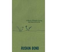 Ruskin Bond A Book of Simple Living (Tascabile)