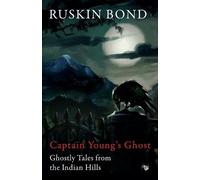 Ruskin Bond Captain Young's Ghost (Tascabile)