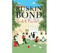 Ruskin Bond Roads to New Delhi (Tascabile)