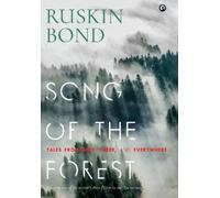 Ruskin Bond Ruskin Bond Song of the Forest (Copertina rigida)