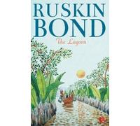 Ruskin Bond The Lagoon (Tascabile)