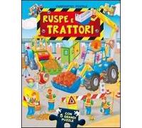 Ruspe e trattori. Con 5 puzzle