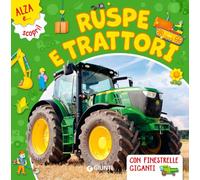 Ruspe e trattori. Ediz. a colori