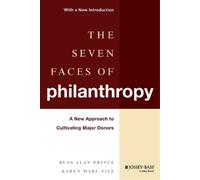 Russ Alan Prince Karen Maru File The Seven Faces of Philanthropy (Tascabile)