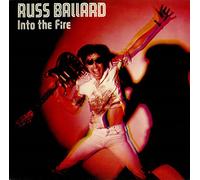 RUSS BALLARD - into the fire