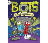 Russ Bolts Attack of the ZomBots (Copertina rigida) Bots
